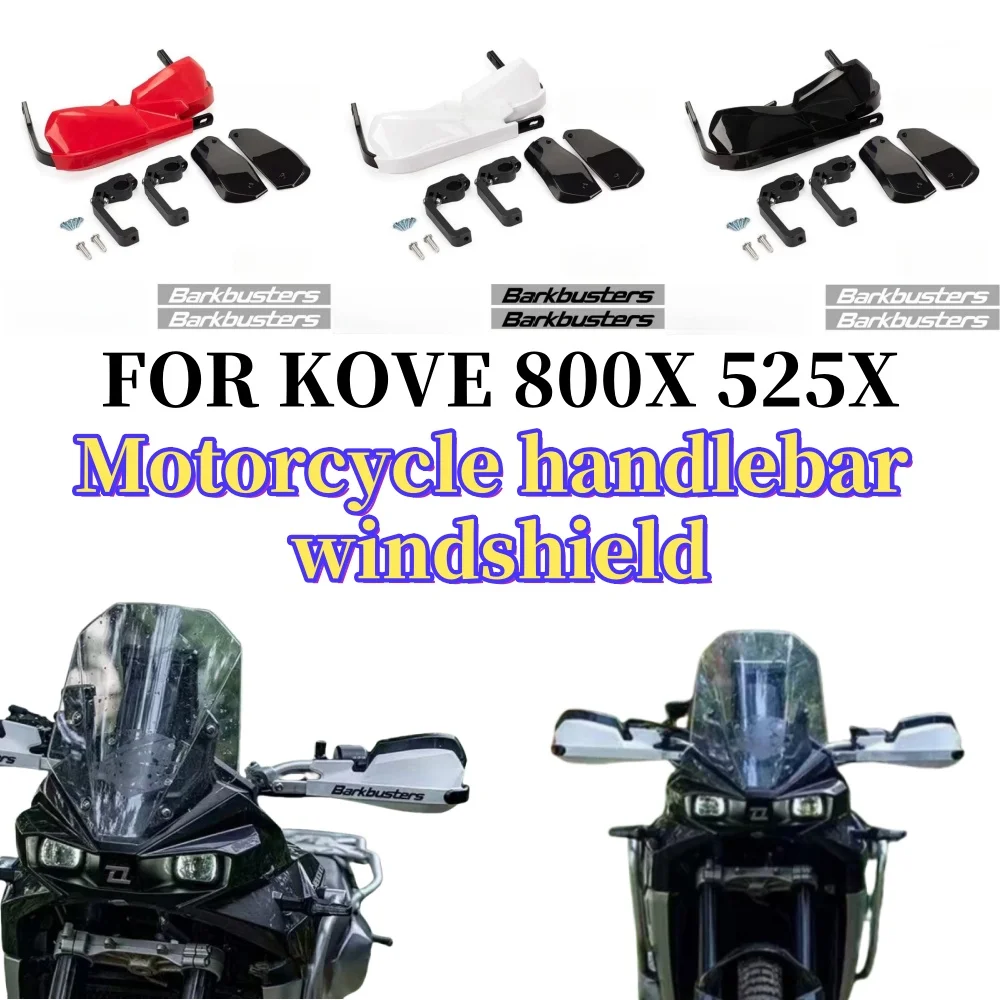 

modification anti fall handguard motorcycle travel handlebar windshield and bow protection accessories FOR KOVE 800X 500X 525X