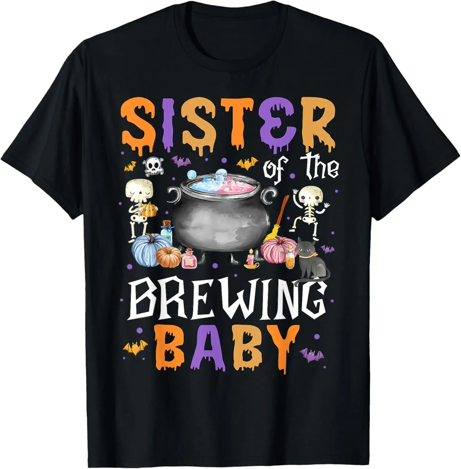 Sister Of The Brewing Baby Tshirt Halloween Baby Shower T-Shirt