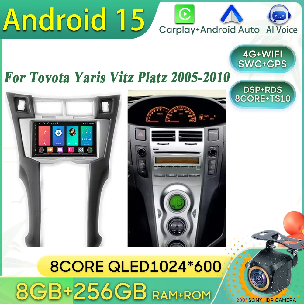 

Android 15 Car Radio For Toyota Yaris Vitz Platz 2005-2010 GPS Navigation Android Auto Carplay Wifi Video Stereo Display No 2din