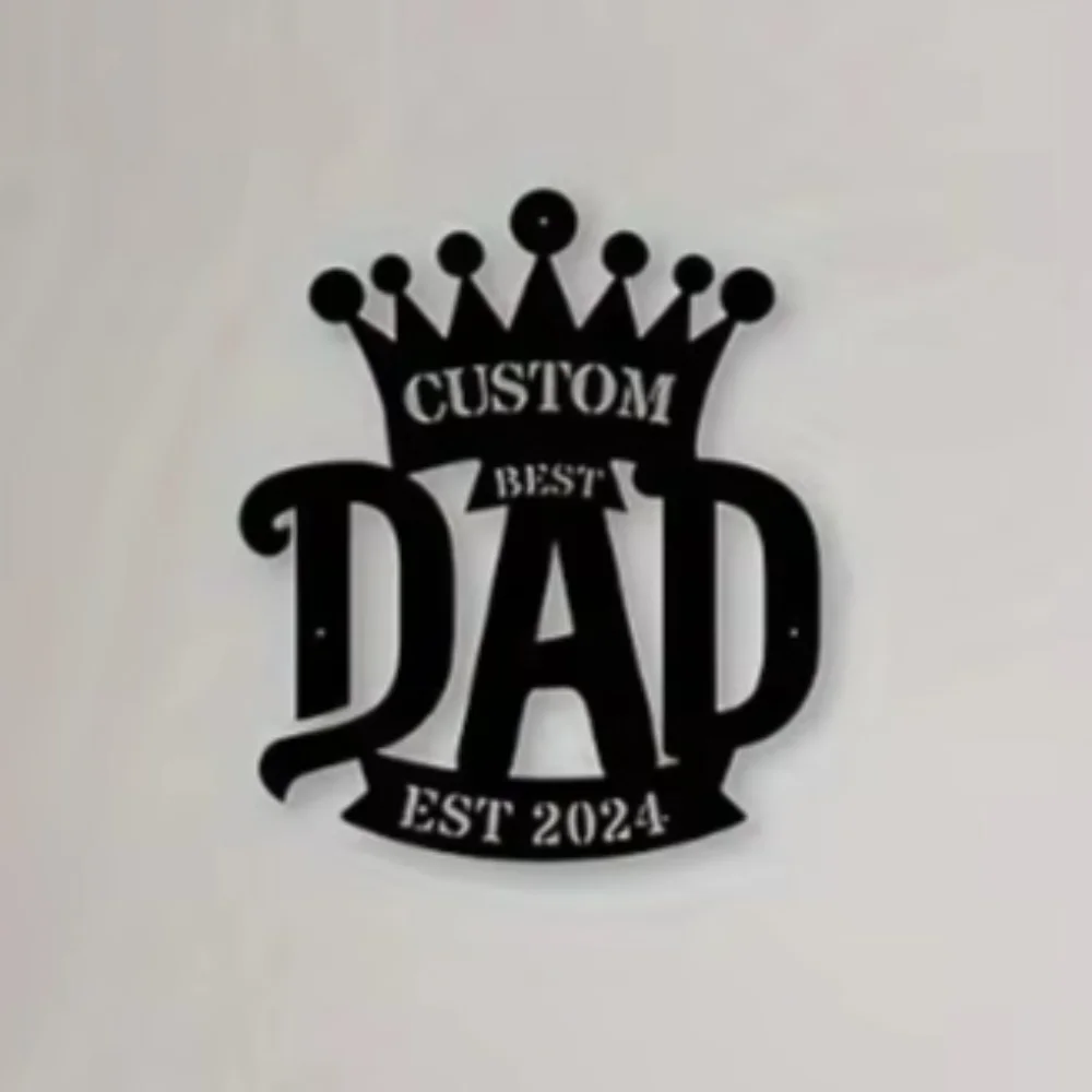 

Custom Metal 'Best Dad' Wall Art Rustic Aesthetic, Ideal for Home and Gift for Dad Personalized, Custom Sign Wall Sculpture