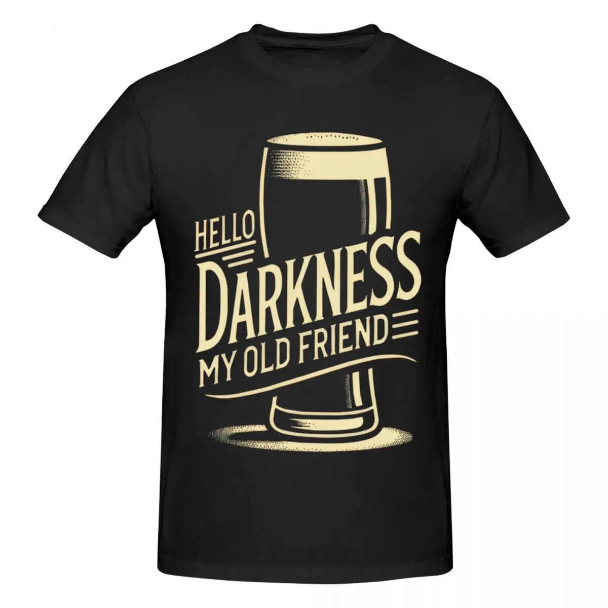Hello Darkness My Old Friend Stout Beer Lover Awesome T Shirts Graphic Y2K Unique Customized T Shirts For Men Women Tops