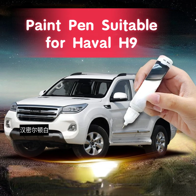 Paint Pen Suitable for Haval H9 Car Paint Fixer Scratch Fabulous Repair Product Hamilton White Original Car Paint Classic Black