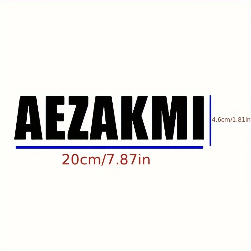 Funny AEZAKMI Never Wanted Car Sticker Automobiles Motorcycle Exterior Accessories Vinyl Decals