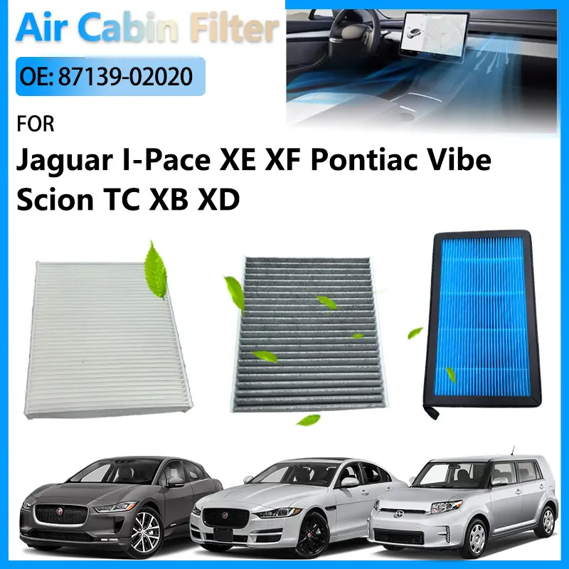 

HEPA Air Conditioning Cabin Filter For Jaguar I-Pace XE XF Pontiac Vibe Scion TC XB XD 87139-02020 87139-YZZ20 87139-47010-83