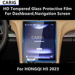 For HONGQI H5 2023 Dashboard,Navigation Screen HD Tempered Glass Protective Film Anti-scratch Accessories Refit