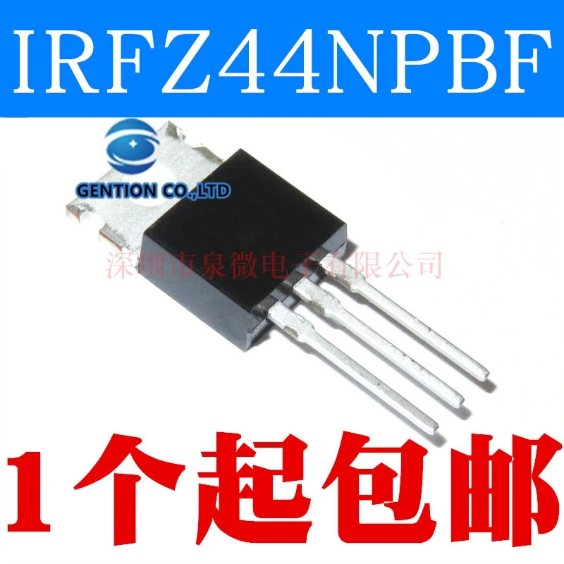 

10PCS MOS field effect tube IRFZ44NPBF IRFZ44N TO220 in stock 100% new and original