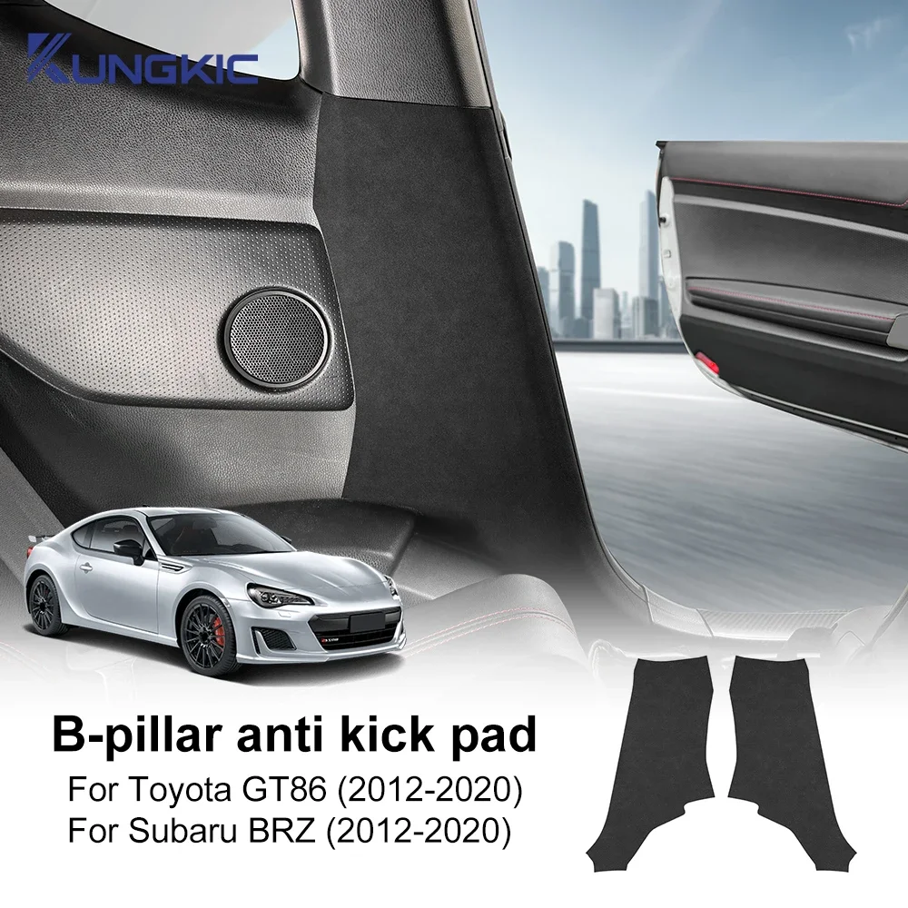 

For Subaru BRZ Toyota GT86 2012 2013 2014 2015 2016 2017 2018 2019 2020 LHD RHD Top Suede B pillar Protection Sticker Accessory