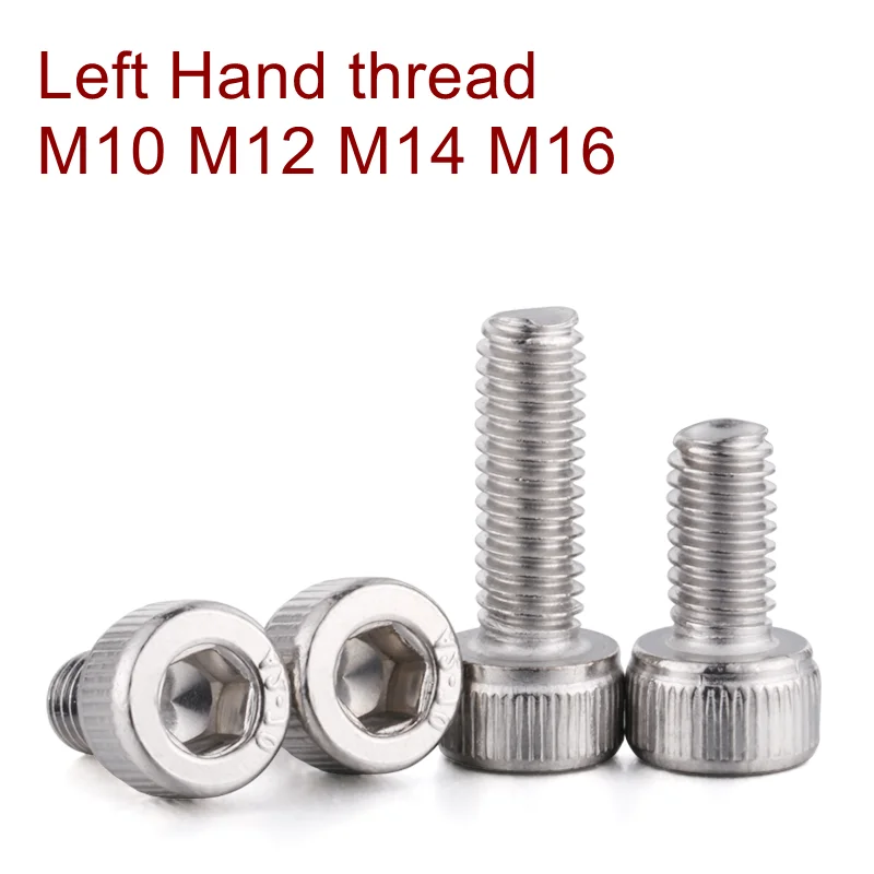 Left hand thread screw counterclockwise reverse thread screw Stainless Steel A2 DIN912 Hex Socket Head Cap Screws M10 M12 M14M16