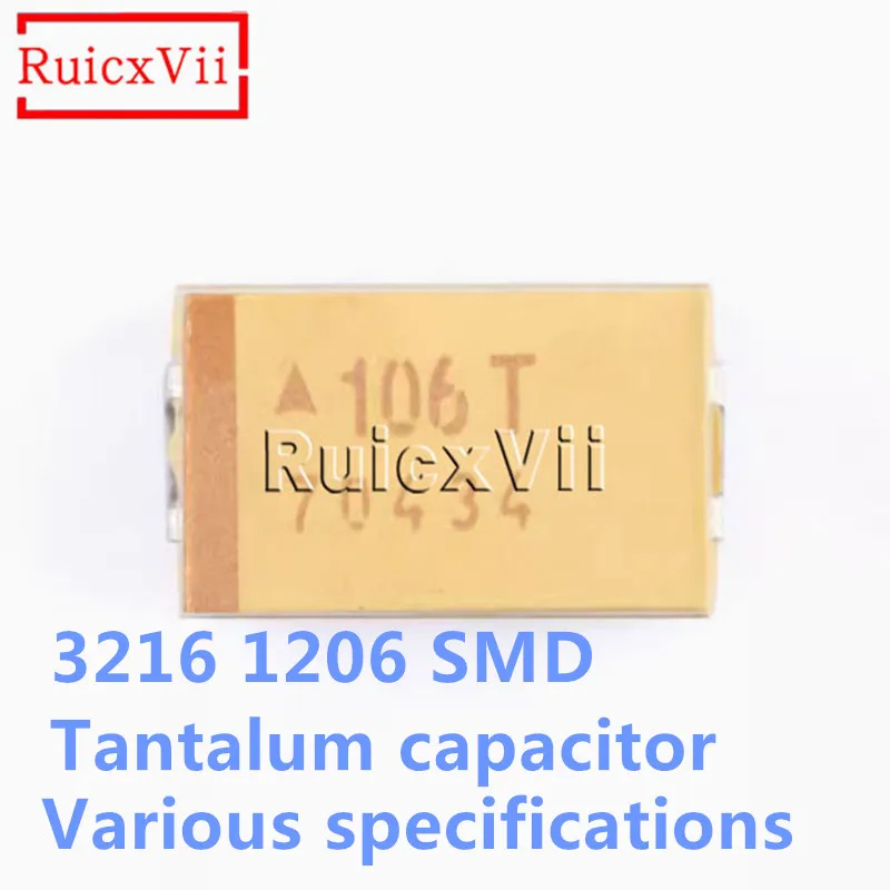 

2000pcs CASE-A 3216 1206 SMD Tantalum capacitor 2V 4V 6.3V 10V 16V 25V 35V 50V 10uF 2.2 3.3 4.7 6.8 1 22 33 47 68 100uF