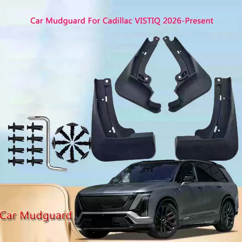 ABS Car Fender Mud Flaps Premium Splash Guard Anti-dirt For Cadillac VISTIQ 2026-Present Wear-resistant Body Protect Accessory