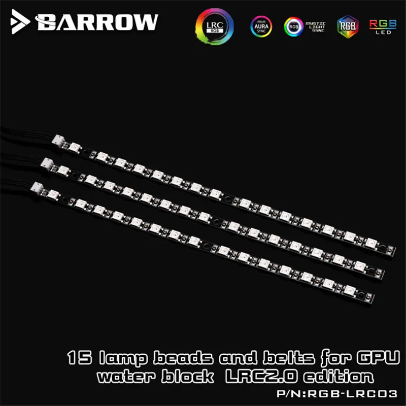 Barrow  Multi Colour LED Strip 5V 3pin  For GPU Block Aurora 15 Lamp Beads RGB-LRC03