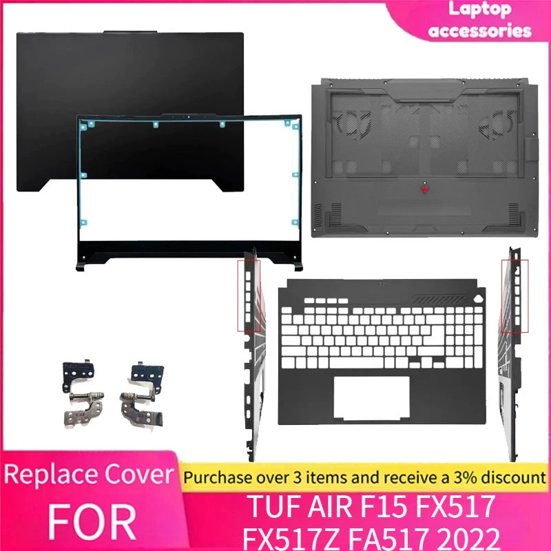 

Laptop LCD Back Cover Frame Hinges Top Case Bottom Case Upper and Lower Covers For ASUS TUF AIR F15 FX517 FX517Z FA517 2022