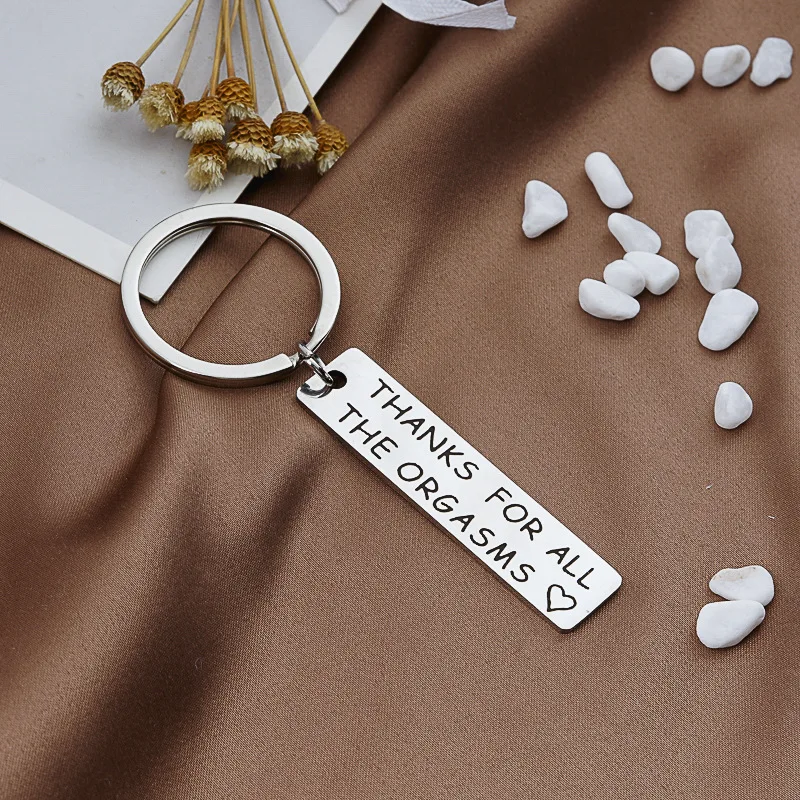 Couple's Black Comedy Gift “Thanks for all the orgasms” Stainless Steel Key Chain