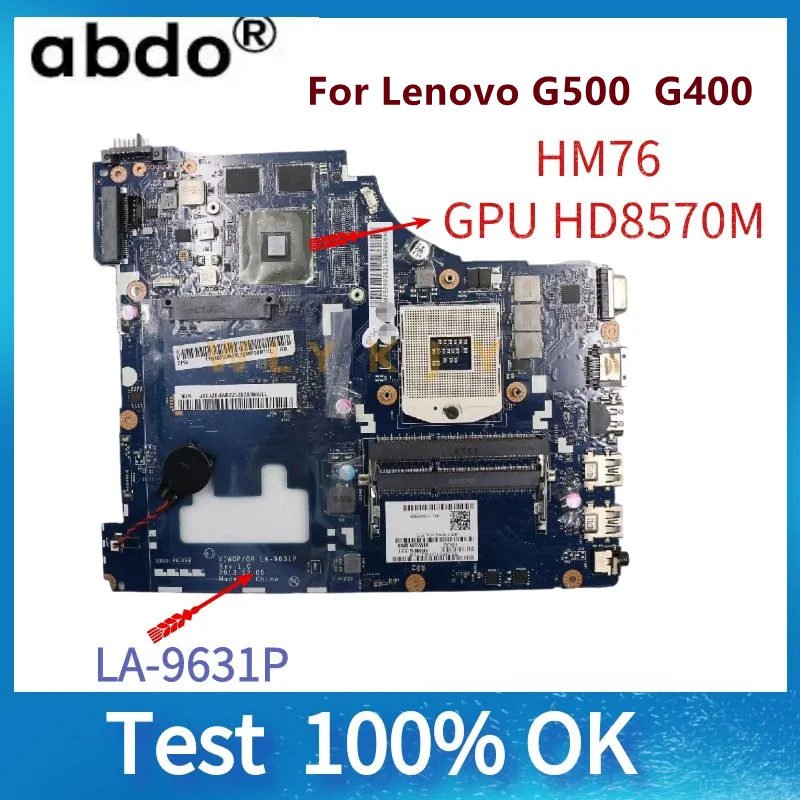 VIWGP/GR LA-9631P motherboard for Lenovo G500 G400 Laptop Motherboard. PGA989 HM76 GPU HD8570M/R5 M230 DDR3 100% Test Work