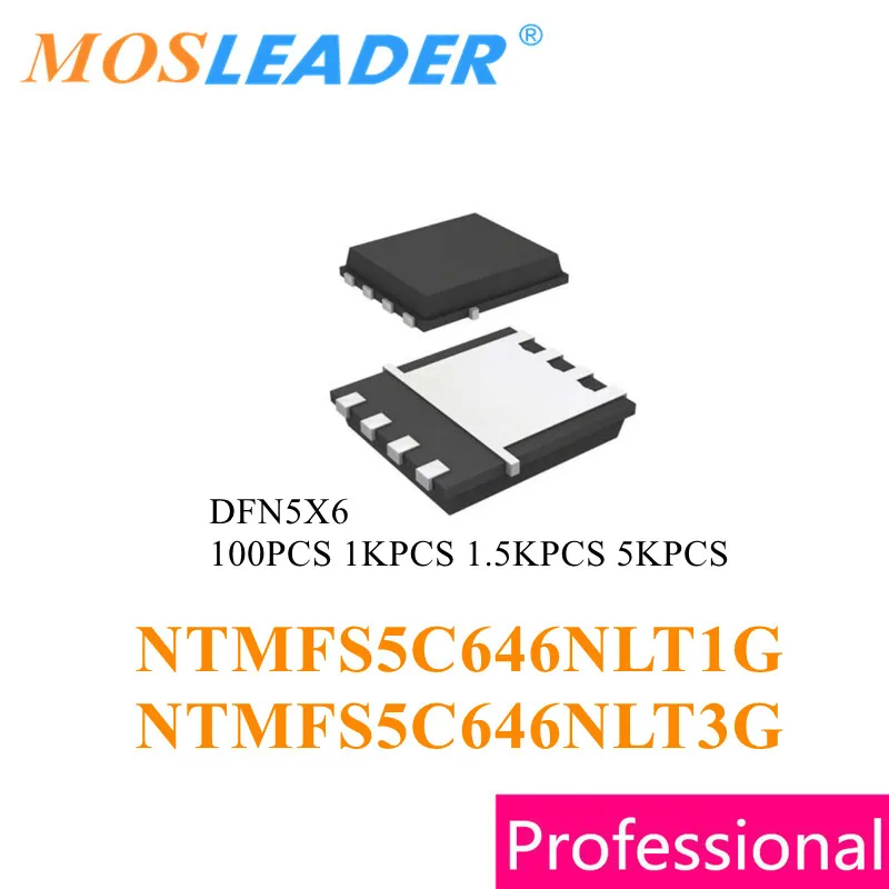 Mosleader NTMFS5C646NLT1G NTMFS5C646NLT3G DFN5X6 100 sztuk 1000 sztuk 1500 sztuk 5000 sztuk NTMFS5C646 NTMFS5C646NL chiński wysokiej jakości