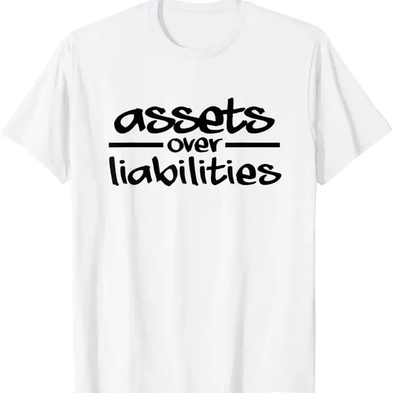 Assets Over Liabilities Accountant T Shirt