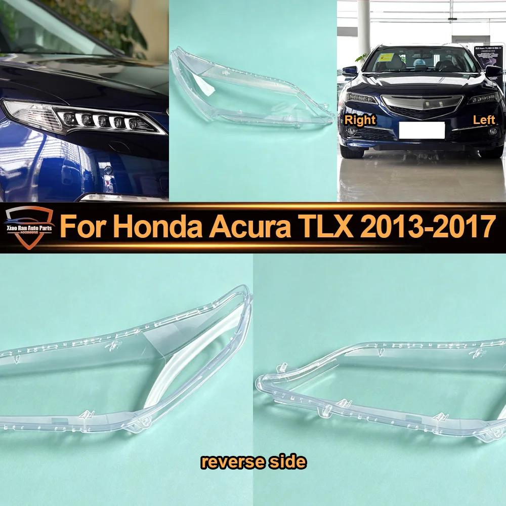 

For Honda 2013 2014 2015-2017 Acura TLX Configuration Headlamp Cover Transparent Shade Lamp Headlight Shell Lens Plexiglass
