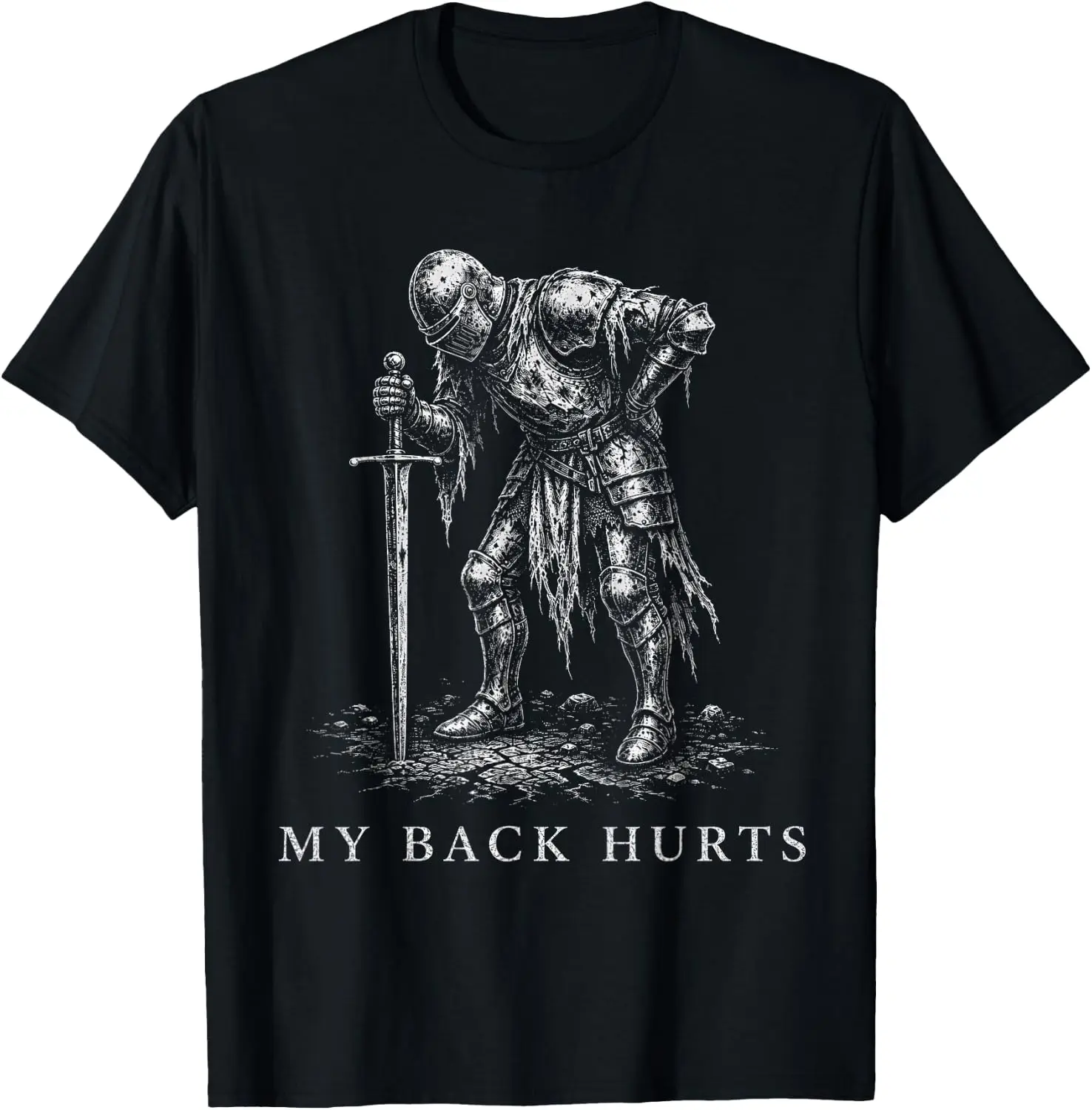 My Back Hurts Medieval Knight Sword Dark Fantasy Humor T-Shirt Premium heavyweight pure cotton—stylish, versatile, and unisex; a perfect Christmas gift suitable for year-round wear.