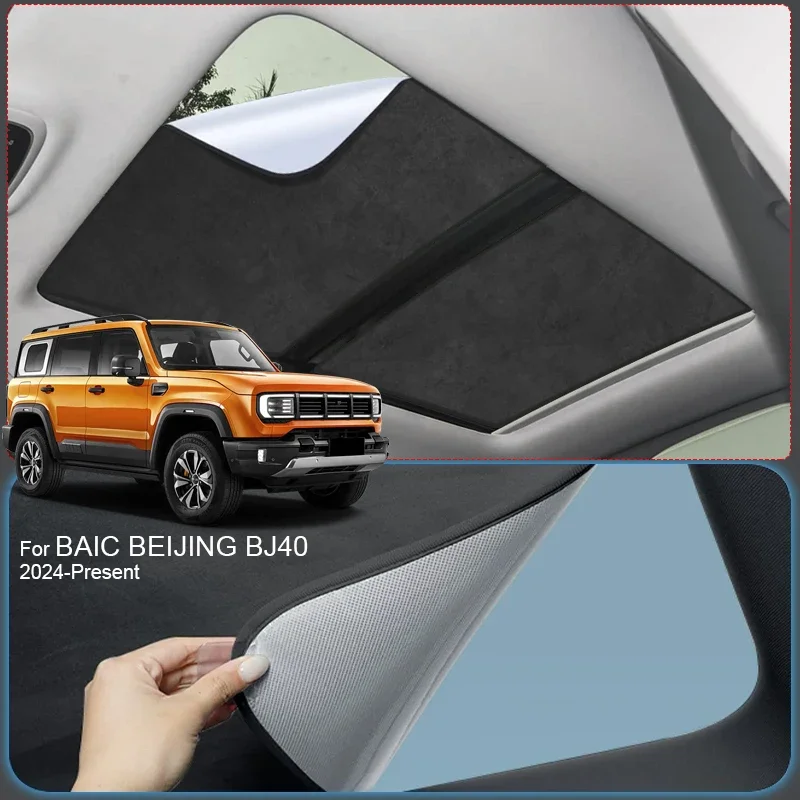 

Car Suede Fabric Anti-uv For BAIC BEIJING BJ40 2024-2026 Electrostatic Adsorption Sunroof Sunshade Auto Heat Insulation Skylight