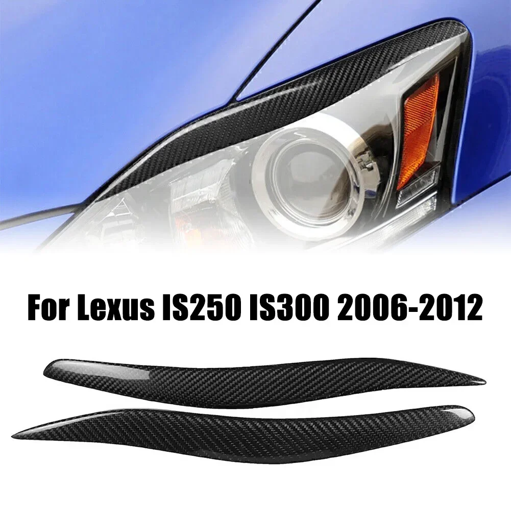 

4) For Lexus IS250 IS300 2006 2012 Carbon Fiber Front Fog Light Eyebrow Trim Factory Specifications Stable Characteristics