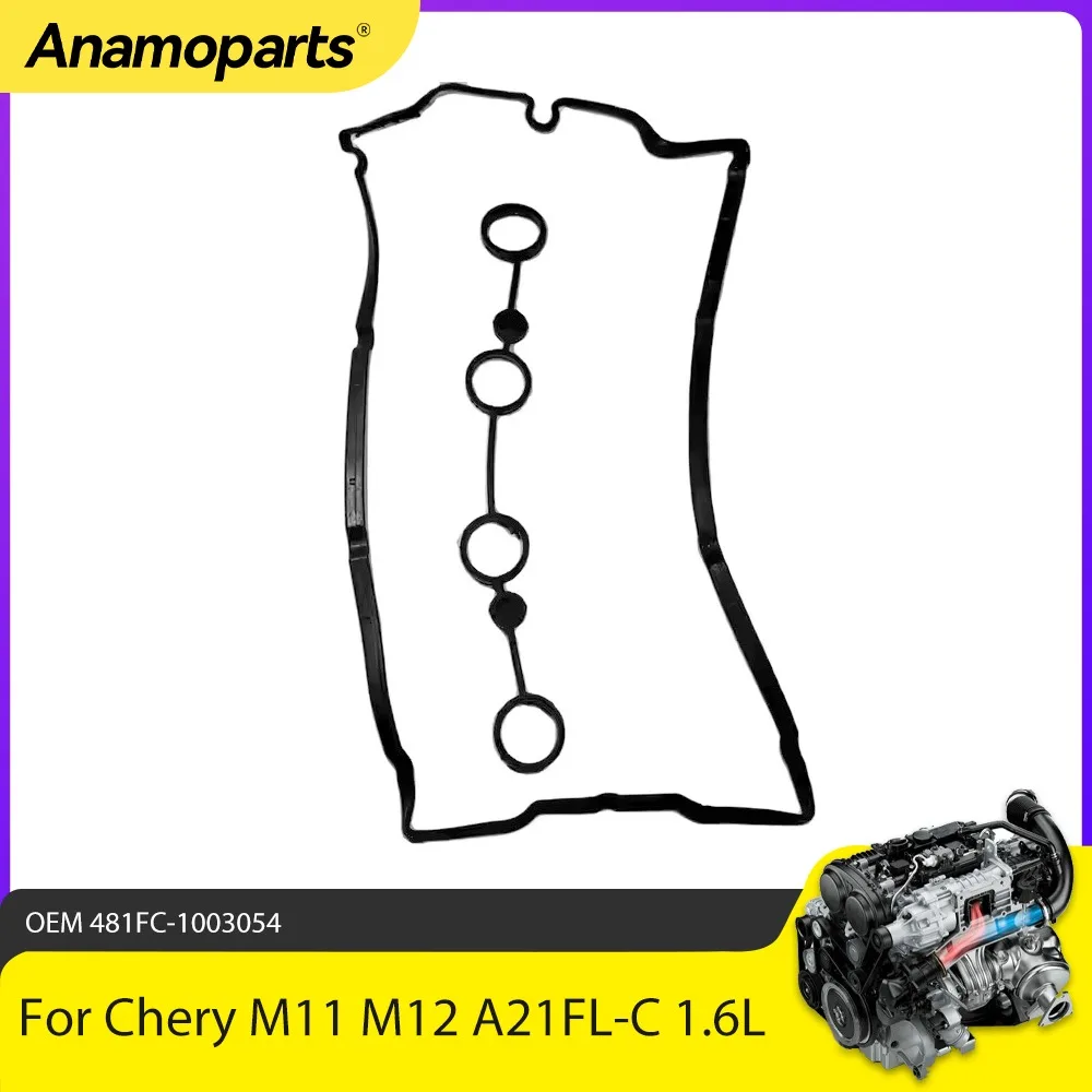 Engine Parts Gasket Rocker Cover Fit 1.6 1.8 2.0L For Chery M11 M12 A21FL-C B11 B14 A21 B11FL T11 G3 V5 481FC-1003054 2005-2016