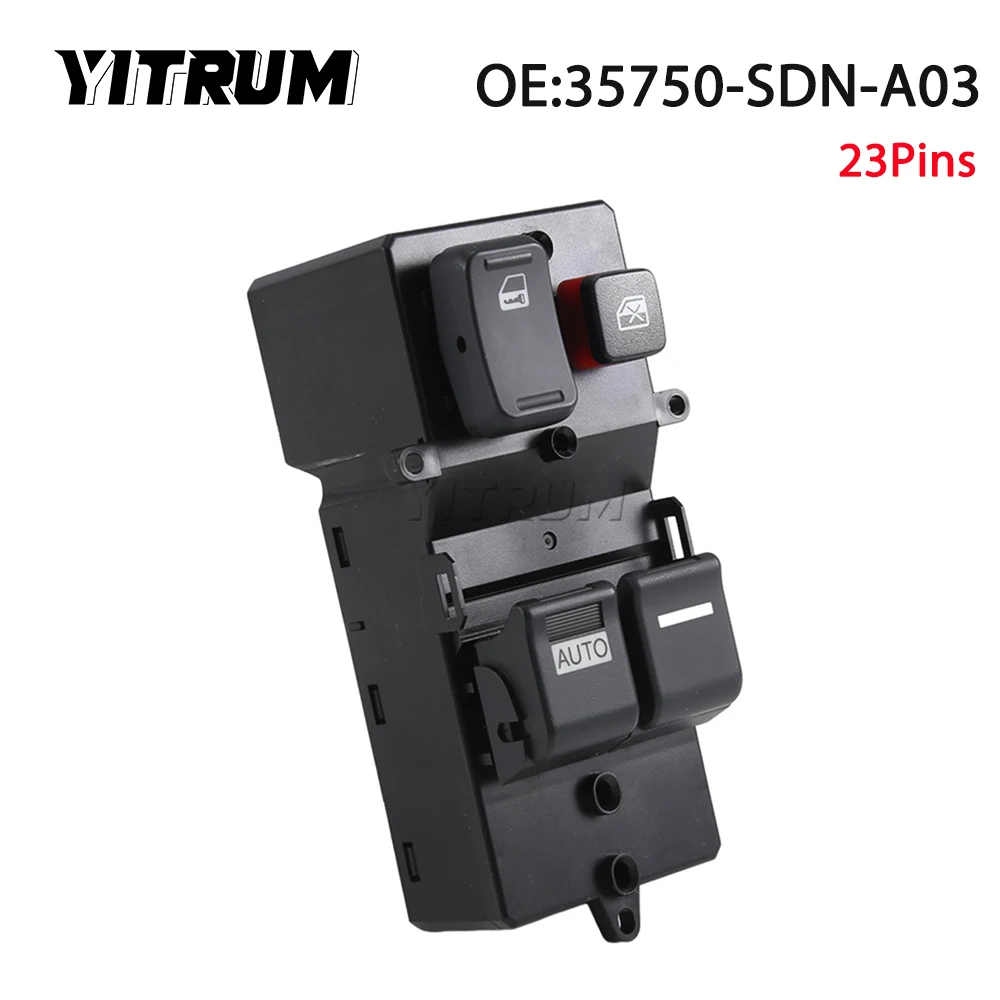 

YITRUM 35750-SDN-A03 35750SDNA03 35750SDNA04 Power Window Switch For Honda Accord 2005 2006 2007 23Pins