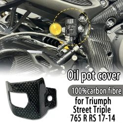 For Triumph Street Triple 765 R RS 2017-2014 100%Carbon fiber oil pot cover, decorative protective cover, motorcycle accessories