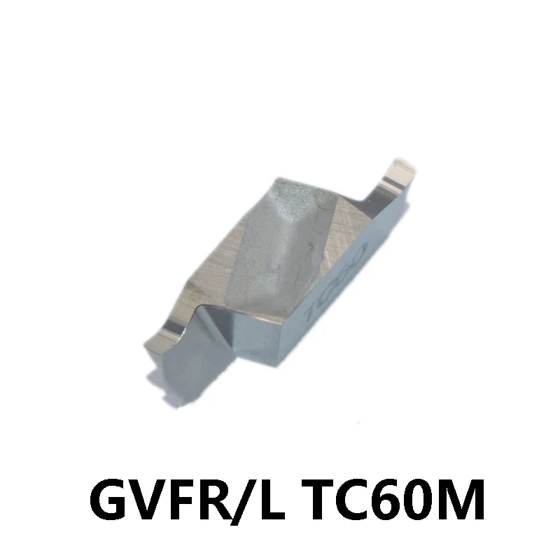 

Original GVFL GVFR GVFL250 GVFL300 GVFR200 GVFL300-020B TC60M Grooving Cutter Inserts Carbide Turning Tools CNC Lathe Machine