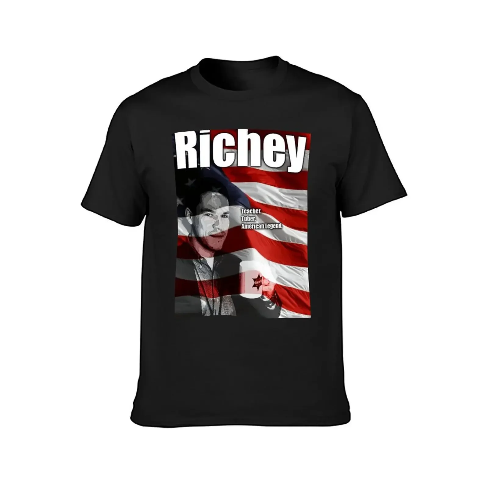 Richey - Teacher. Tuber. American Legend. T-Shirt vintage boys animal print customs hippie clothes t shirts for men graphic