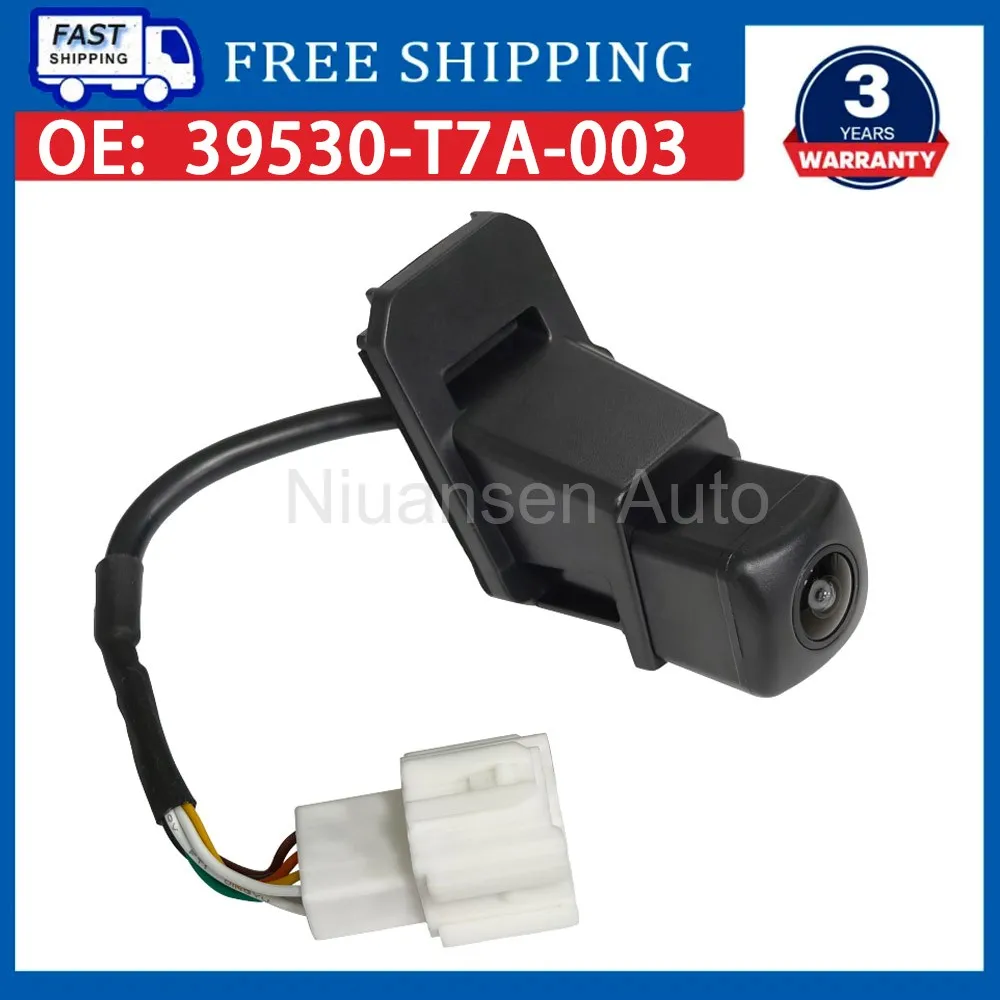 

Камера заднего вида 39530-T7A-003 для Honda HRV VEZEL 2015-2018, камера для парковки и помощи при движении задним ходом, автомобильные аксессуары 39530T7A003