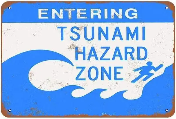Humorous Tin Sign - Ocean Tsunami Hazard Zone 8x12 inch Retro Wall Sign