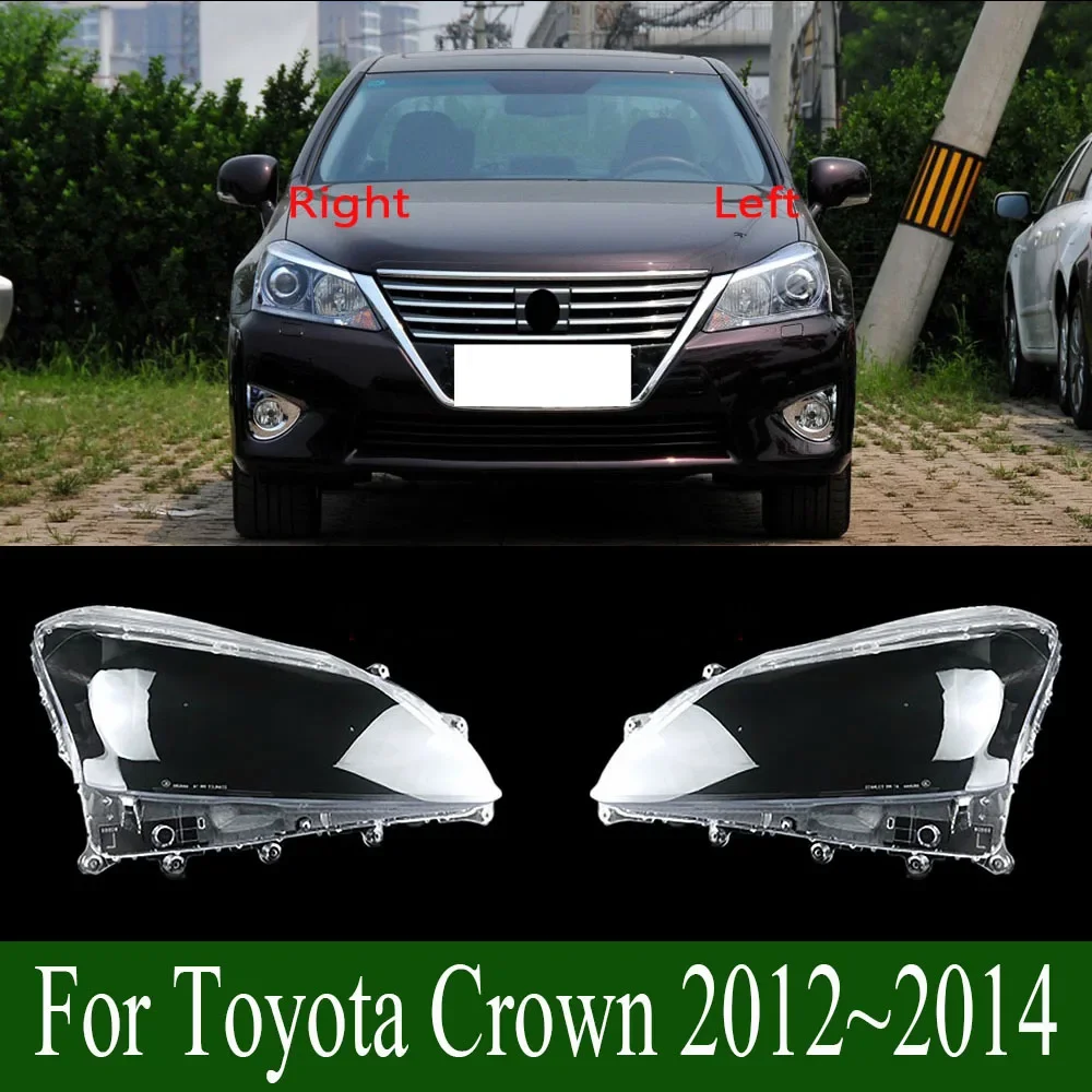 

For Toyota Crown 2012~2014 Headlamps Transparent Cover Lampshade Headlight Cover Shell Lens Glass Lamp