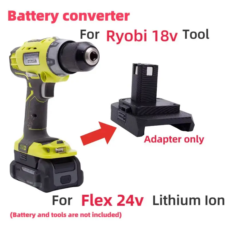 

Batteries Converter For Flex 24V Lithium Ion Adapter Convert To Ryobi 18V Tools Converter (without battery and tools)