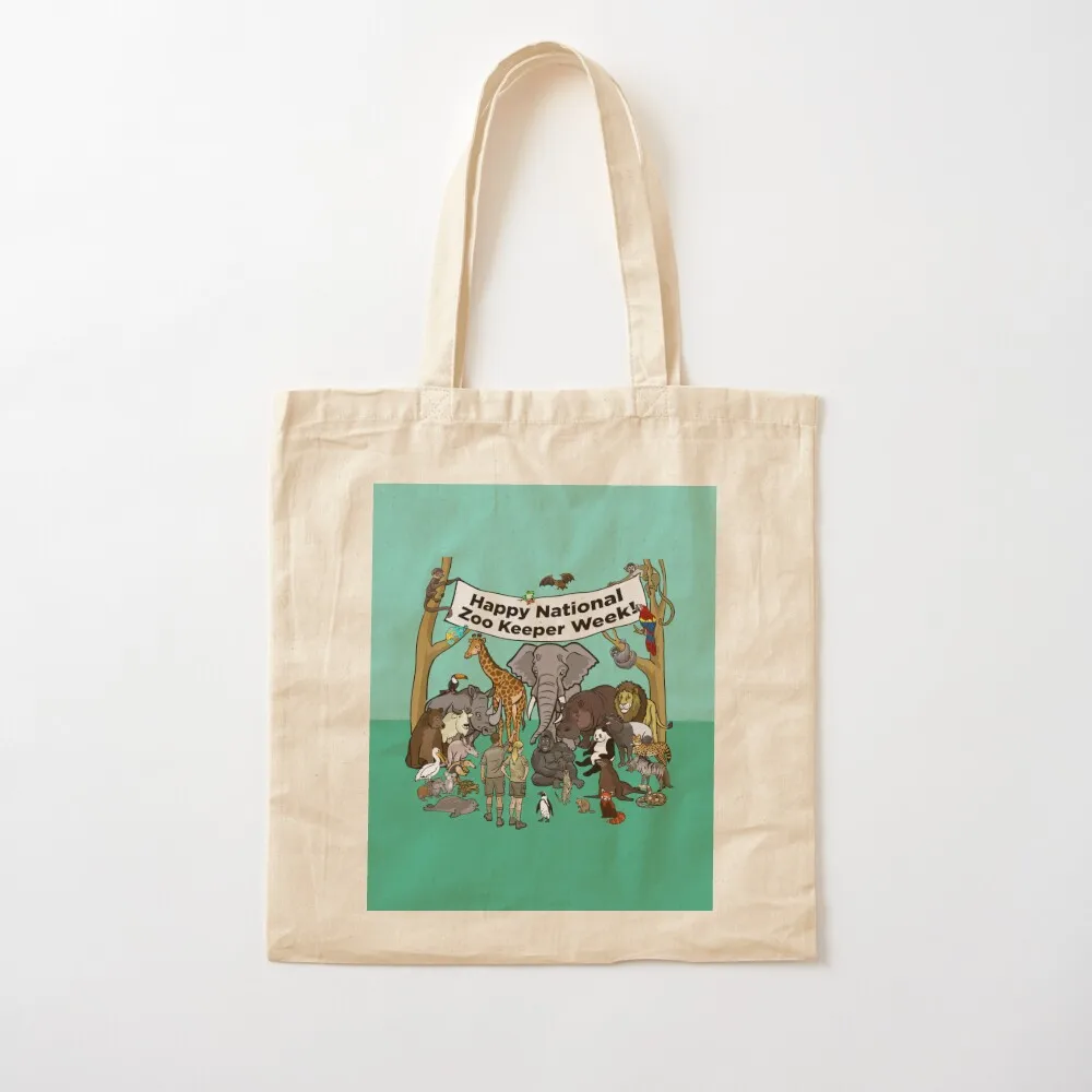 Happy National Zoo Keeper Week Tote Bag