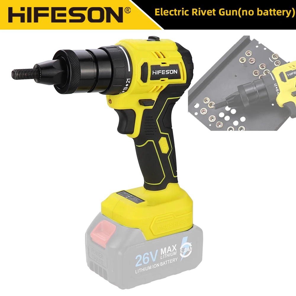 HIFESON-Ferramenta de Rebite Elétrico Brushless Poderosa, Nut Gun, Nut Riveter, Sem Bateria, M3M4M5M6M8M10, 18V, 21V, 26V Makita Bateria