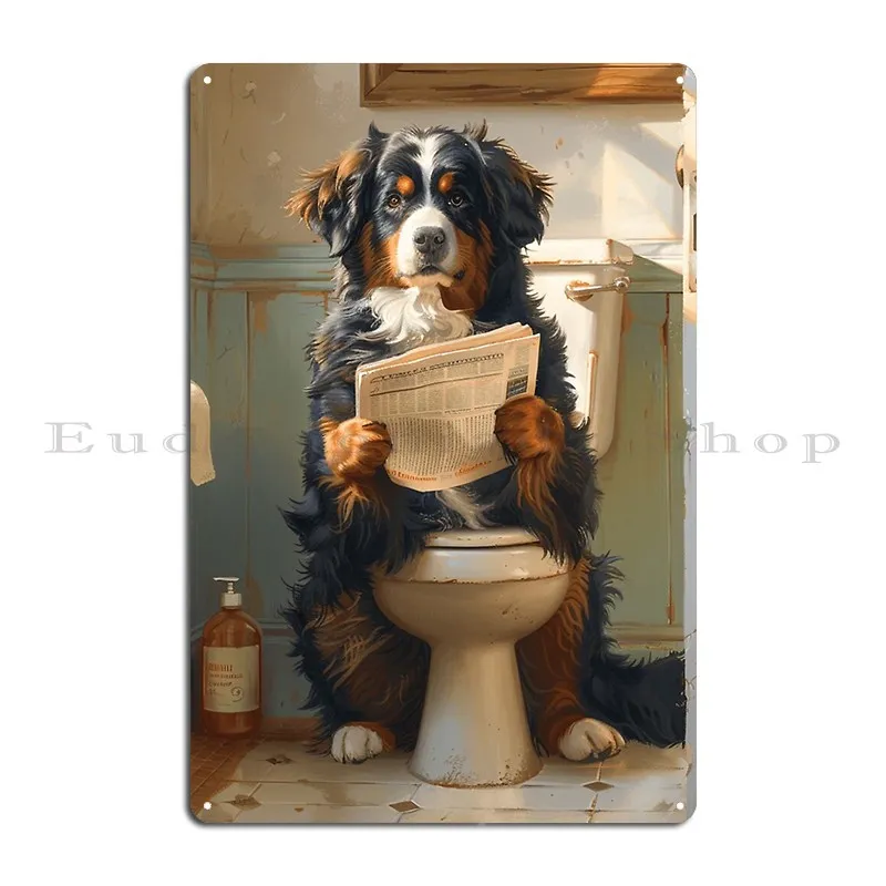 Bernese Mountain Dog On The Toilet And Reading The Newspaper Funny Dog Metal Plaque Poster Cinema Mural Iron Tin Sign Poster