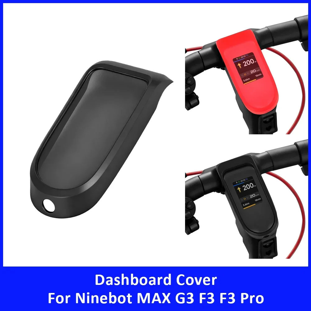 

Silicone Dashboard Cover for Ninebot MAX G3 F3 F3 Pro Electric Scooter Accessories Display Panel Protector Circuit Board Cover