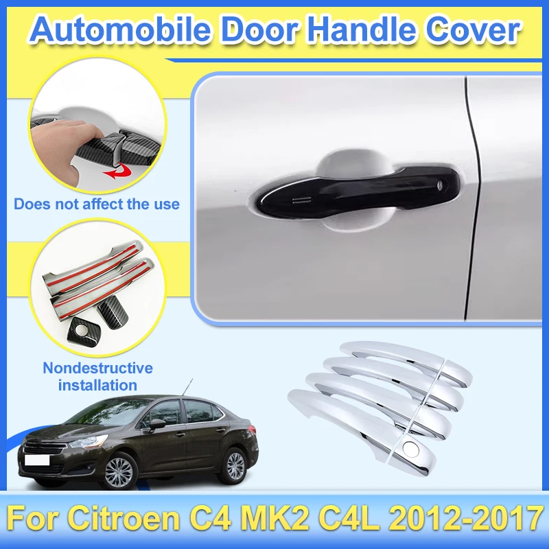 

Car Door Handle Cover For Citroen C4 MK2 C4L 2012 2013 2014 2015 2016 2017 Auto Exterior Door Handle Protection Cars Accessories