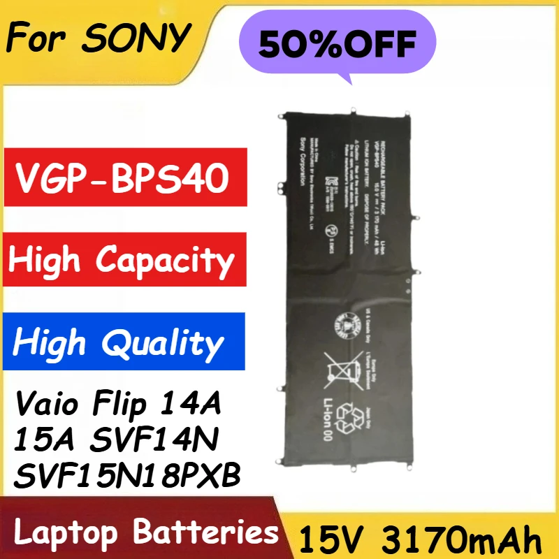

Laptop Battery 15V 3170mAh VGP-BPS40 For SONY Vaio Flip 14A 15A SVF14N SVF15N18PXB Brand-New High Quality