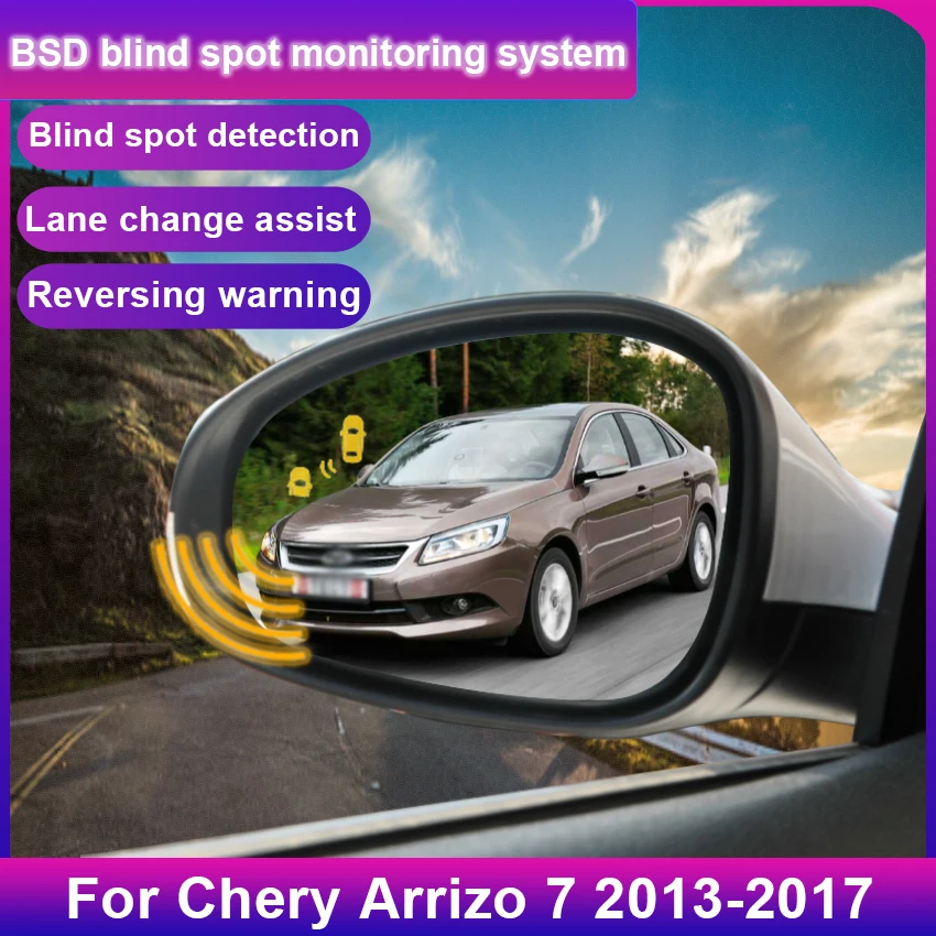 Car Blind Spot Monitoring System For Chery Arrizo 7 2013-2017 BSD BSA BSM Sensor Mirror LED Light Assist Lane Changing