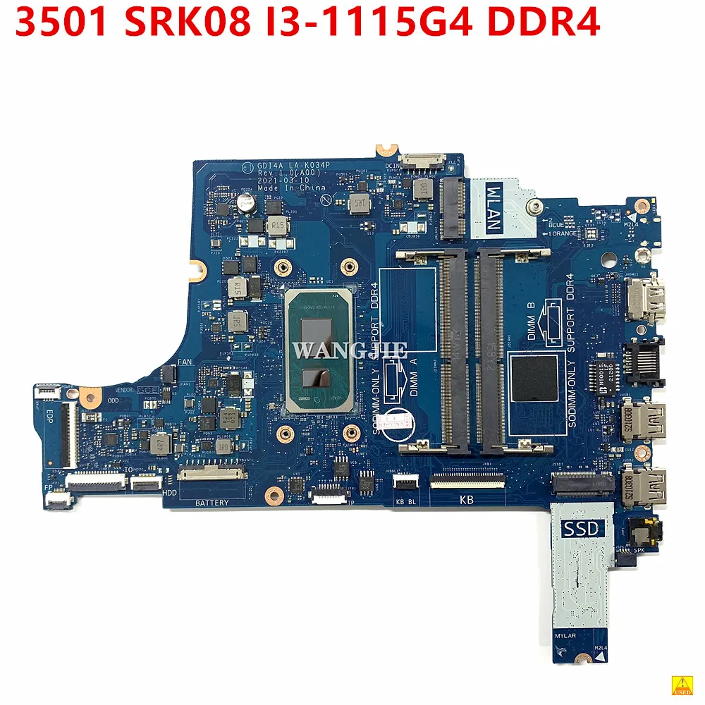 

Used CN-0FTXD9 0FTXD9 FTXD9 Mainboard LA-K034P For Dell Inspiron 3501 Laptop Motherboard CPU Intel I3-1115G4 SRK08 100% Test OK