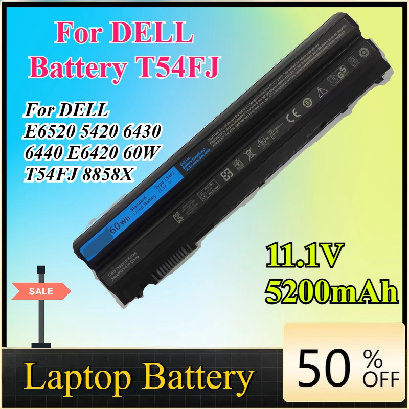 

Аккумулятор для ноутбука 11.1V 5200mAh T54FJ для Dell E6520 5420 6430 6440 E6420 60W T54FJ