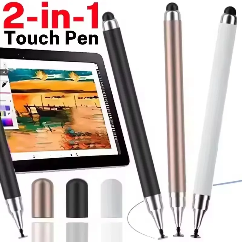 Universal 2 In 1 Stylus Pen For iOS Android Touch Pen Drawing Capacitive Pencil For iPad Samsung Xiaomi Tablet Smart phone