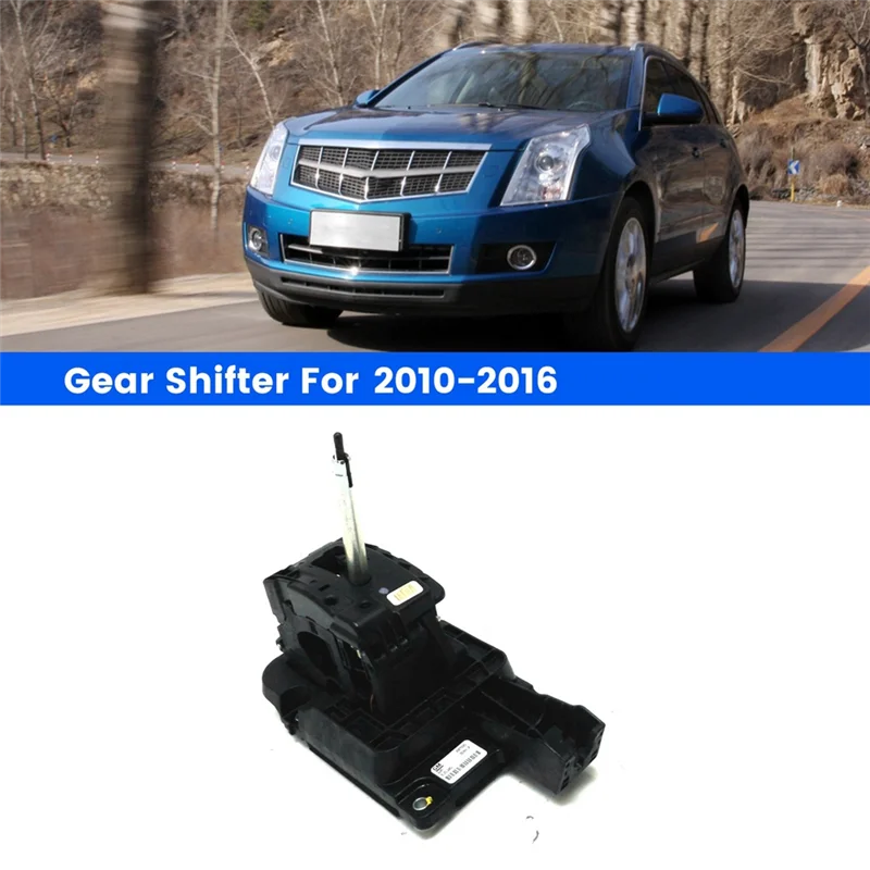 

20875585 Car Transmission Gear Selector Shifter Transmission Gear Selector Shifter For Cadillac SRX 2010-2016