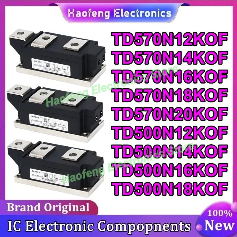 

TD570N12KOF TD570N14KOF TD570N16KOF TD570N18KOF TD570N20KOF TD500N12KOF TD500N14KOF TD500N16KOF TD500N18KOF Новый оригинальный