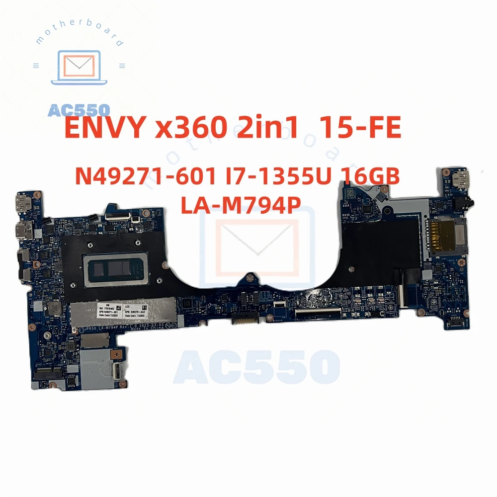 

Материнская плата ноутбука N49271-601 N49269-601 N49270-601 LA-M794P для HP 15-FE с I5-1335U I7-1355U 8G 16G полностью протестирована