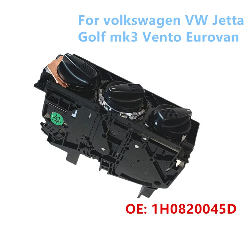 A/C & Heater Control Panel Climate Control For VW Jetta&GOLF mk3 VENTO EUROVAN 1H0820045D 1H0820045C