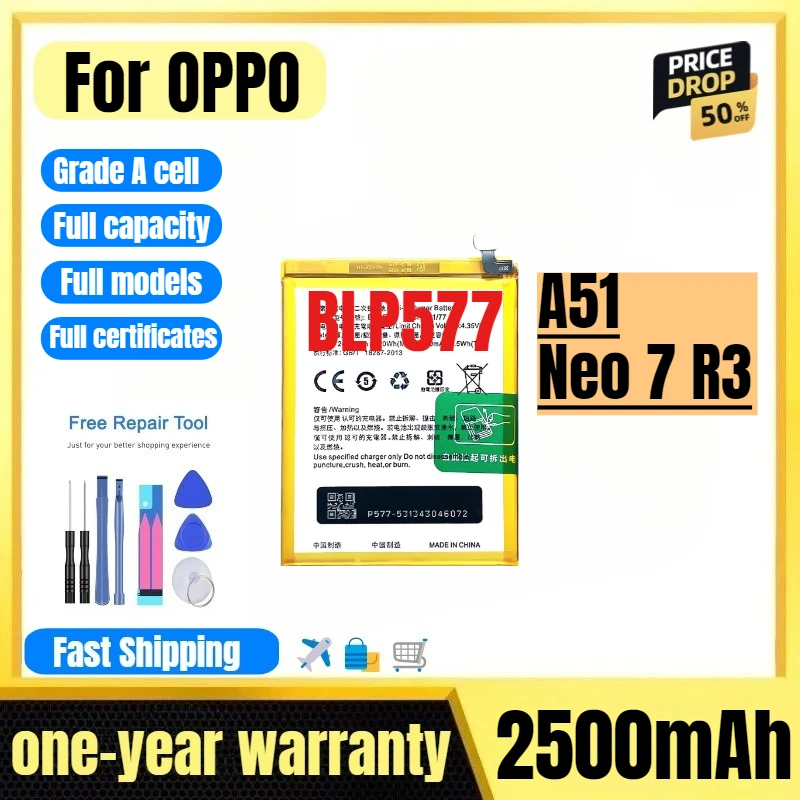 

BLP577 for OPPO A51/Neo 7 R3 Mobile Phone Battery High Quality High Capacity Battery Replacement Bateria Grade A Cell with Tools