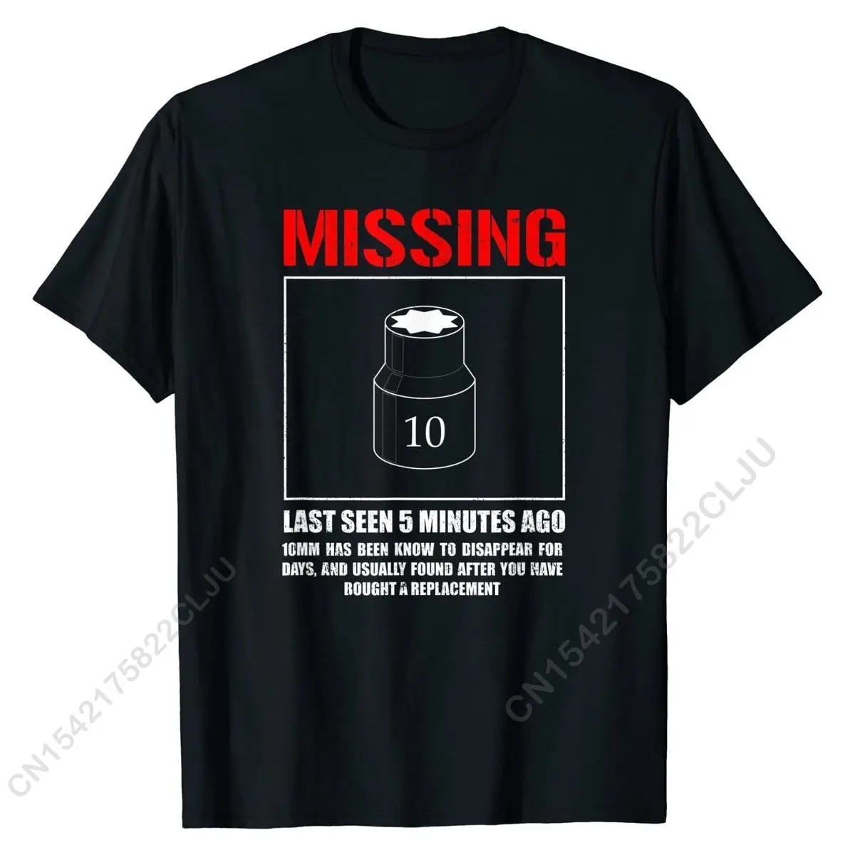 Missing 10mm Socket, Funny Mechanic Machinist T-Shirt Brand New Men T Shirts Print Tees Cotton Geek