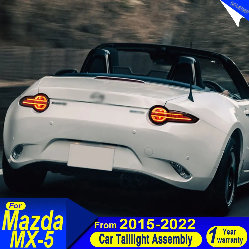 

Car taillight for Mazda MX-5 LED Tail Light 2015-2022 MX5 Rear Stop Lamp Brake Signal DRL Reverse Automotive Accessories